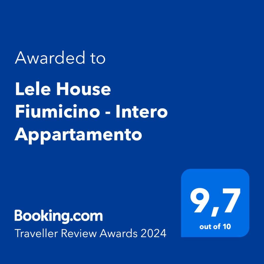 Lele House Fiumicino - Intero Appartamento Aeroporto Di Fiumicino - Nuova Fiera Di Roma Exteriér fotografie